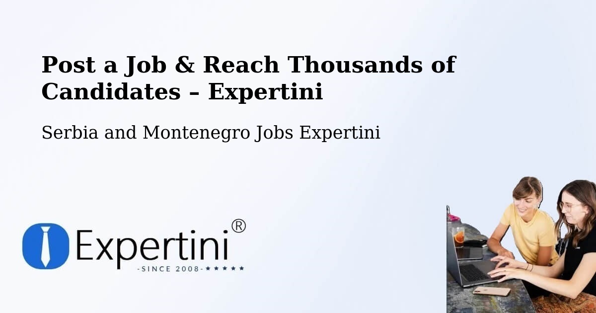 Post a Job in Welcome Beach – Hire the Right Talent - Welcome Beach, Serbia and Montenegro Jobs Expertini