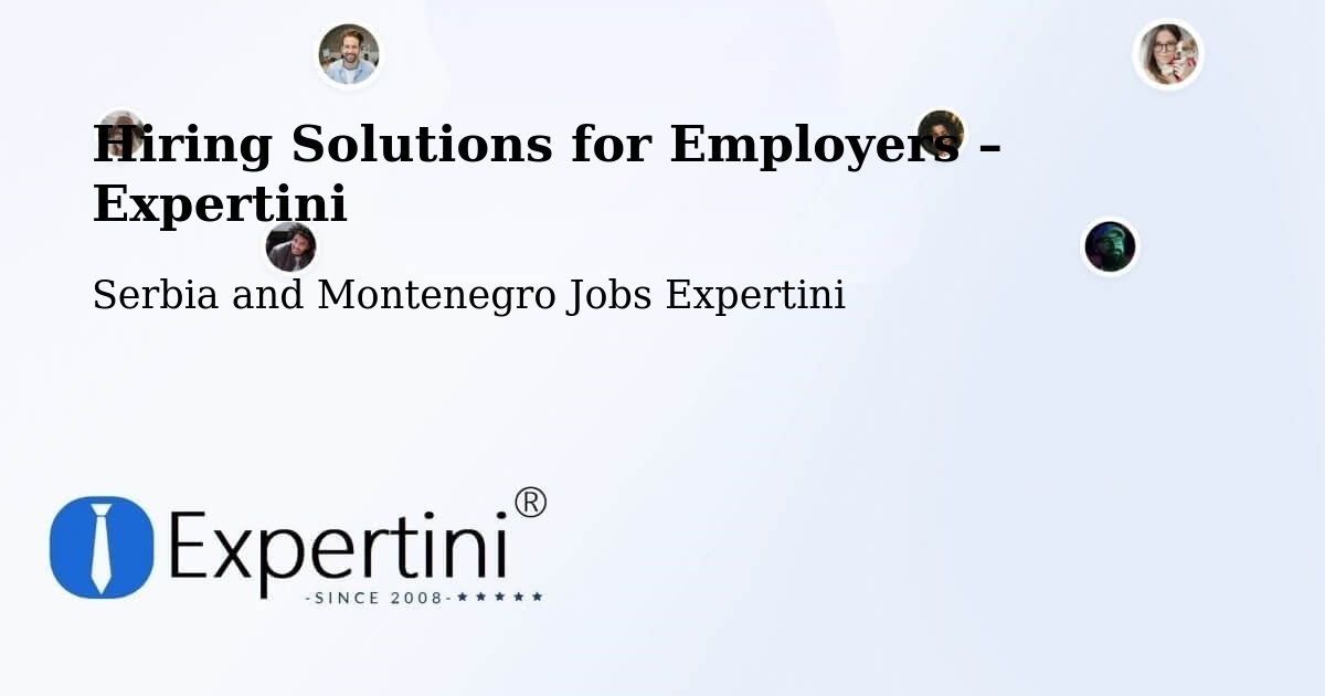 Hiring Solutions for Employers in Welcome Beach - Welcome Beach, Serbia and Montenegro Jobs Expertini