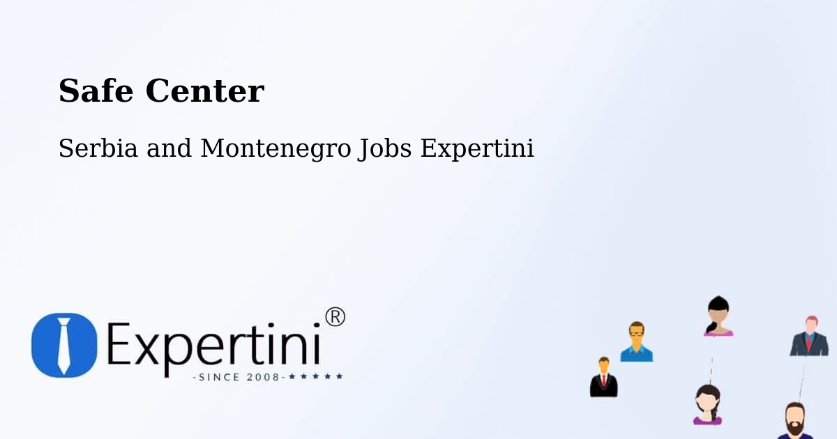 Safety Center – Welcome Beach - Serbia and Montenegro Jobs Expertini